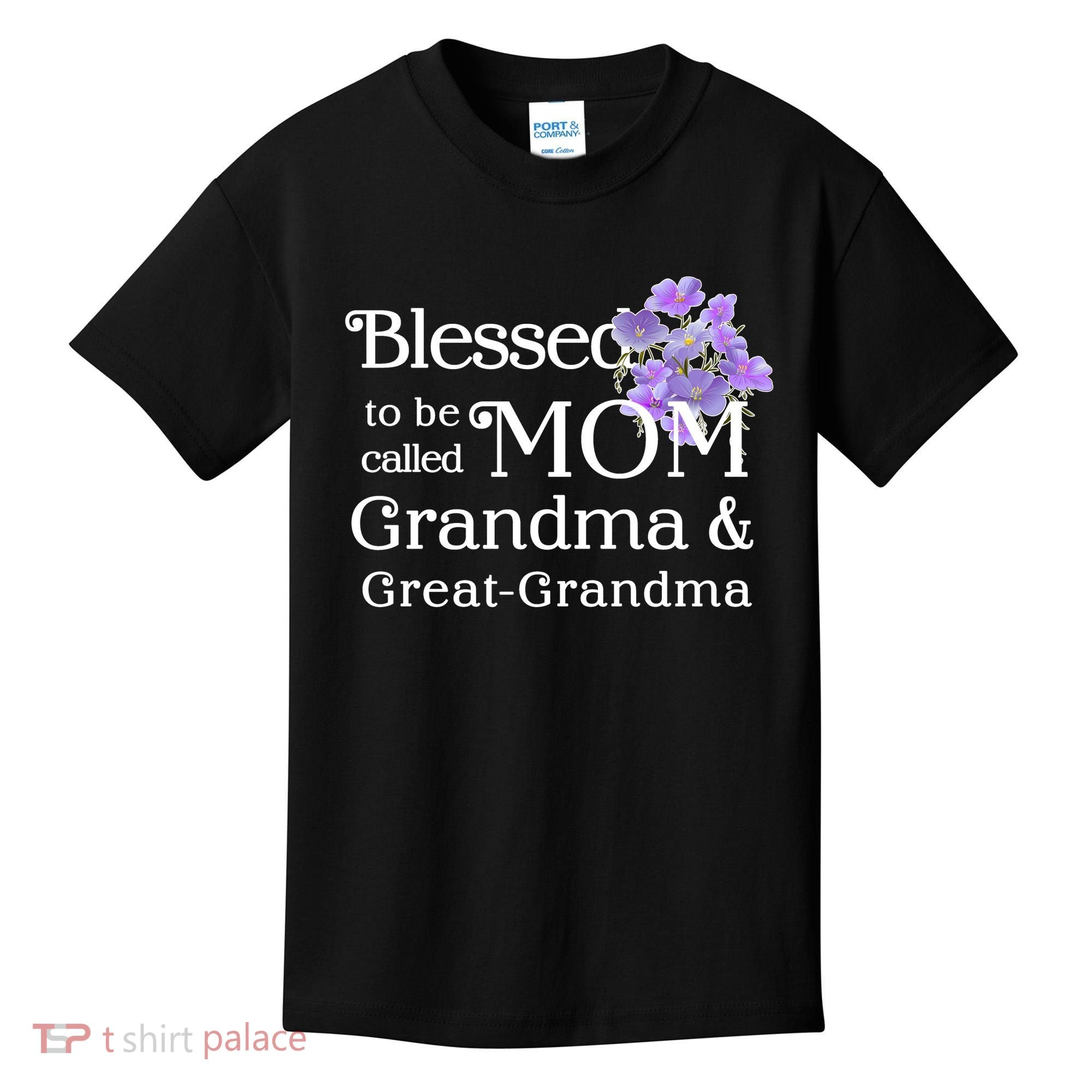 Blessed To Be Called Mom Grandma & Great Grandma Kids T-Shirt