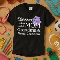 Blessed To Be Called Mom Grandma & Great Grandma Kids T-Shirt thumb 3