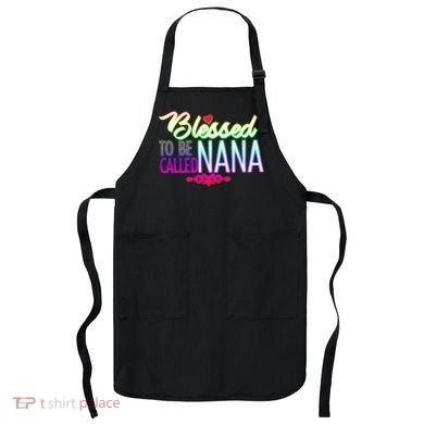 Blessed To Be Called Nana Apron
