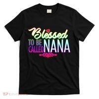 Blessed To Be Called Nana T-Shirt thumb 0