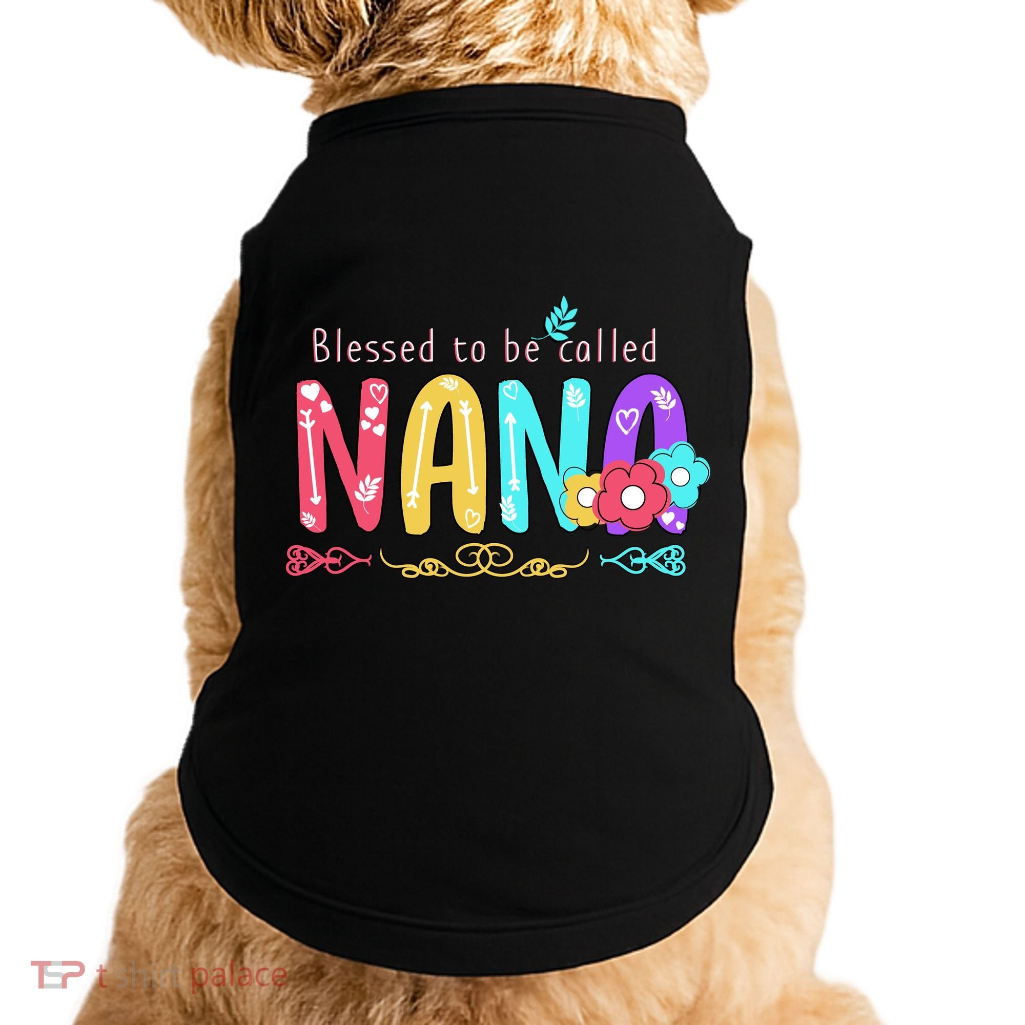 Blessed To Be Called Nana Cute Floral  Doggie Tank