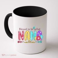 Blessed To Be Called Nana Cute Floral  Coffee Mug thumb 0