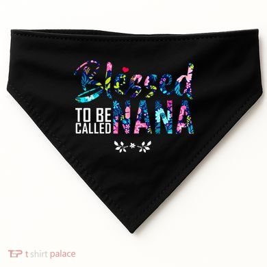 Blessed To Be Called Nana Flower USA-Made Doggie Bandana