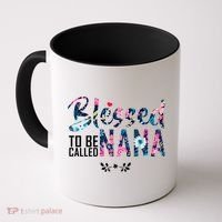 Blessed To Be Called Nana Flower Coffee Mug thumb 0