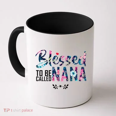 Blessed To Be Called Nana Flower Coffee Mug
