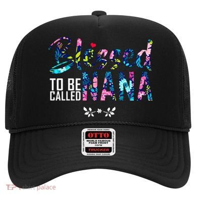 Blessed To Be Called Nana Flower Hat