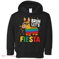 Bruh Lets Fiesta Cinco Mayo Pinata Funny Toddler Hoodie thumb 0