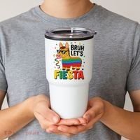 Bruh Lets Fiesta Cinco Mayo Pinata Funny Tumbler thumb 2