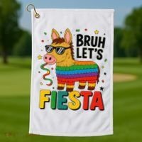 Bruh Lets Fiesta Cinco Mayo Pinata Funny Golf Towel thumb 1