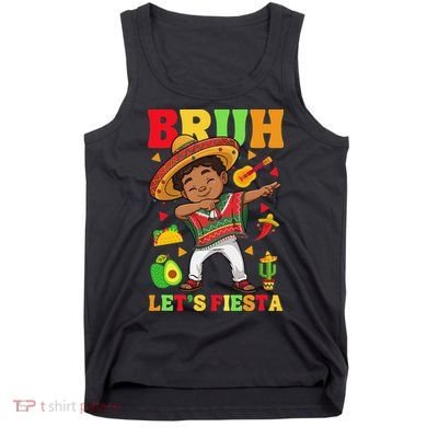 Bruh Lets Fiestas Dabbing Mexican Poncho Cinco De Mayo Gift Tank Top