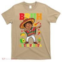 Bruh Lets Fiestas Dabbing Mexican Poncho Cinco De Mayo Gift T-Shirt thumb 0