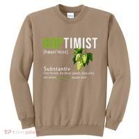Beer Lovers Funny Hoptimist Hops Beer Party Sweatshirt thumb 0