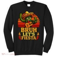 Bruh Let's Fiesta May 5th Mexican Party Cinco De Mayo Funny Sweatshirt thumb 0