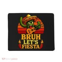 Bruh Let's Fiesta May 5th Mexican Party Cinco De Mayo Funny Mousepad thumb 0