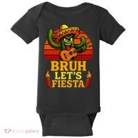 Bruh Let's Fiesta May 5th Mexican Party Cinco De Mayo Funny Baby Bodysuit thumb 0