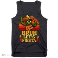 Bruh Let's Fiesta May 5th Mexican Party Cinco De Mayo Funny Tank Top thumb 0