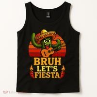 Bruh Let's Fiesta May 5th Mexican Party Cinco De Mayo Funny Tank Top thumb 2