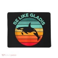 Be Like Gladis Funny Orca Yacht Sinking Whale Viral Meme Fan Mousepad thumb 0