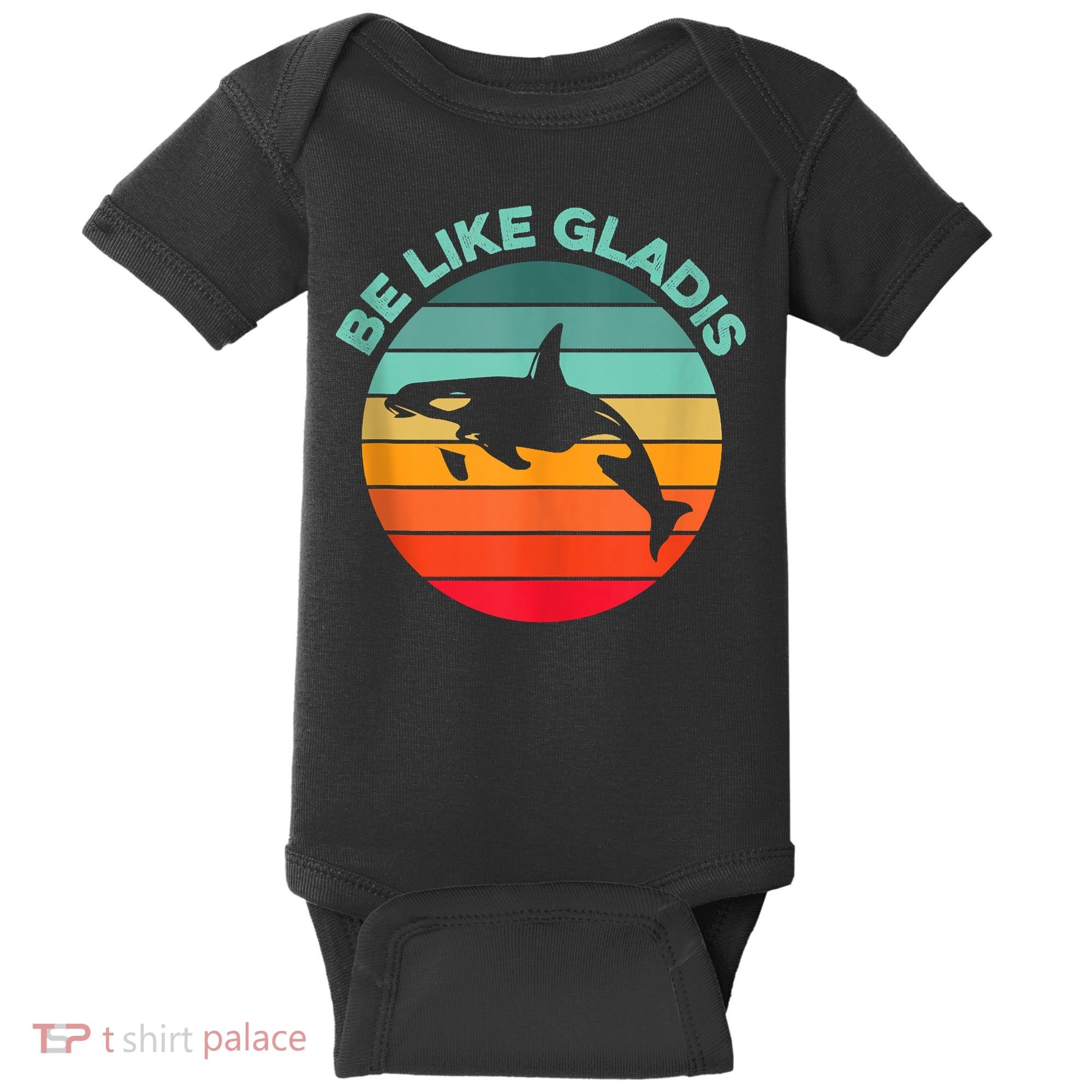 Be Like Gladis Funny Orca Yacht Sinking Whale Viral Meme Fan Baby Bodysuit