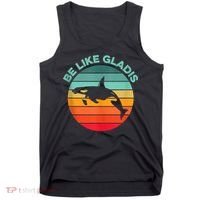Be Like Gladis Funny Orca Yacht Sinking Whale Viral Meme Fan Tank Top thumb 0