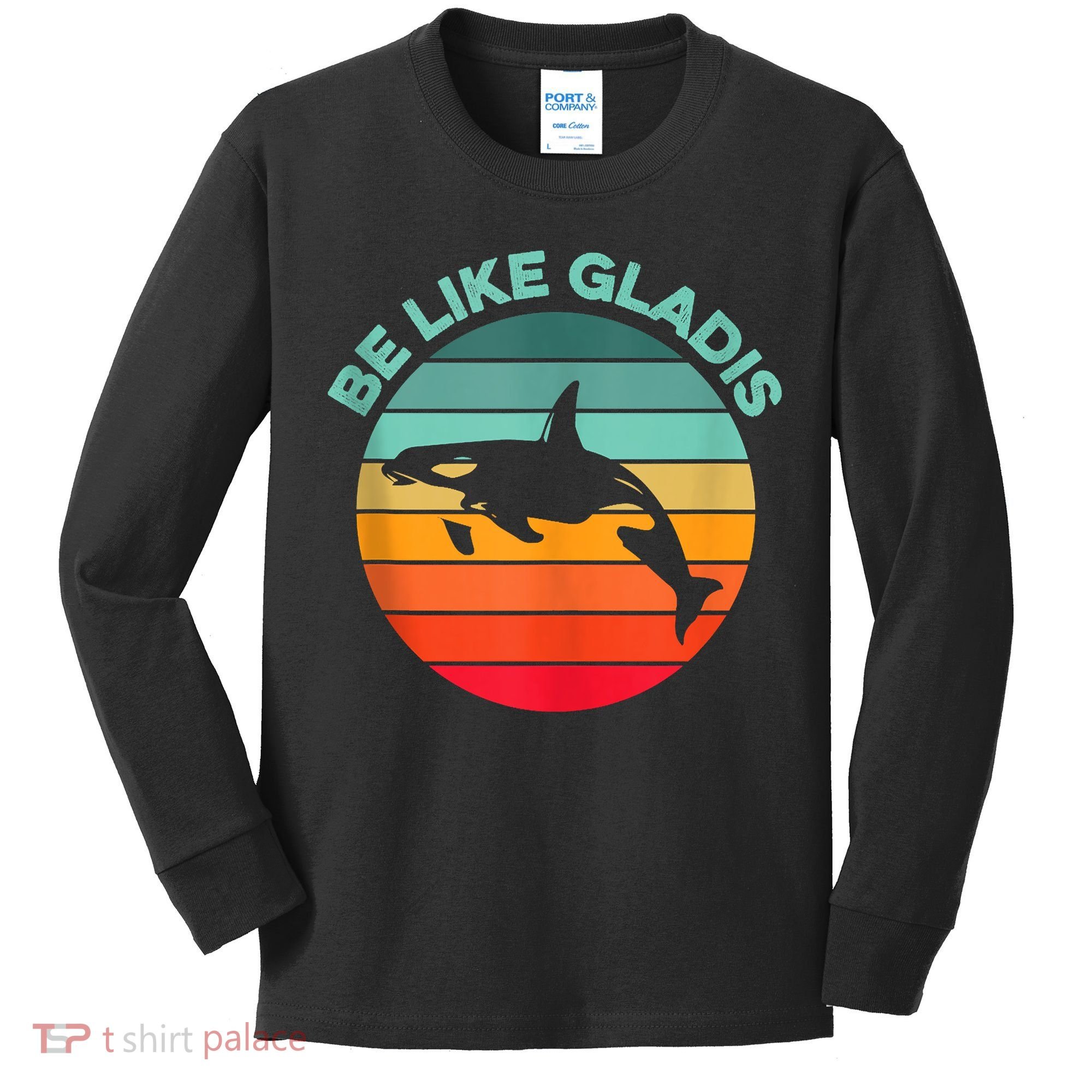 Be Like Gladis Funny Orca Yacht Sinking Whale Viral Meme Fan Kids Long Sleeve Shirt