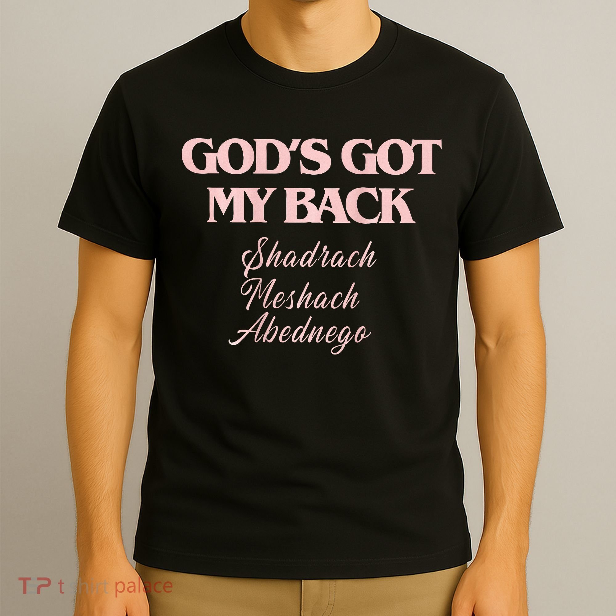 Gods Got My Back T-Shirt