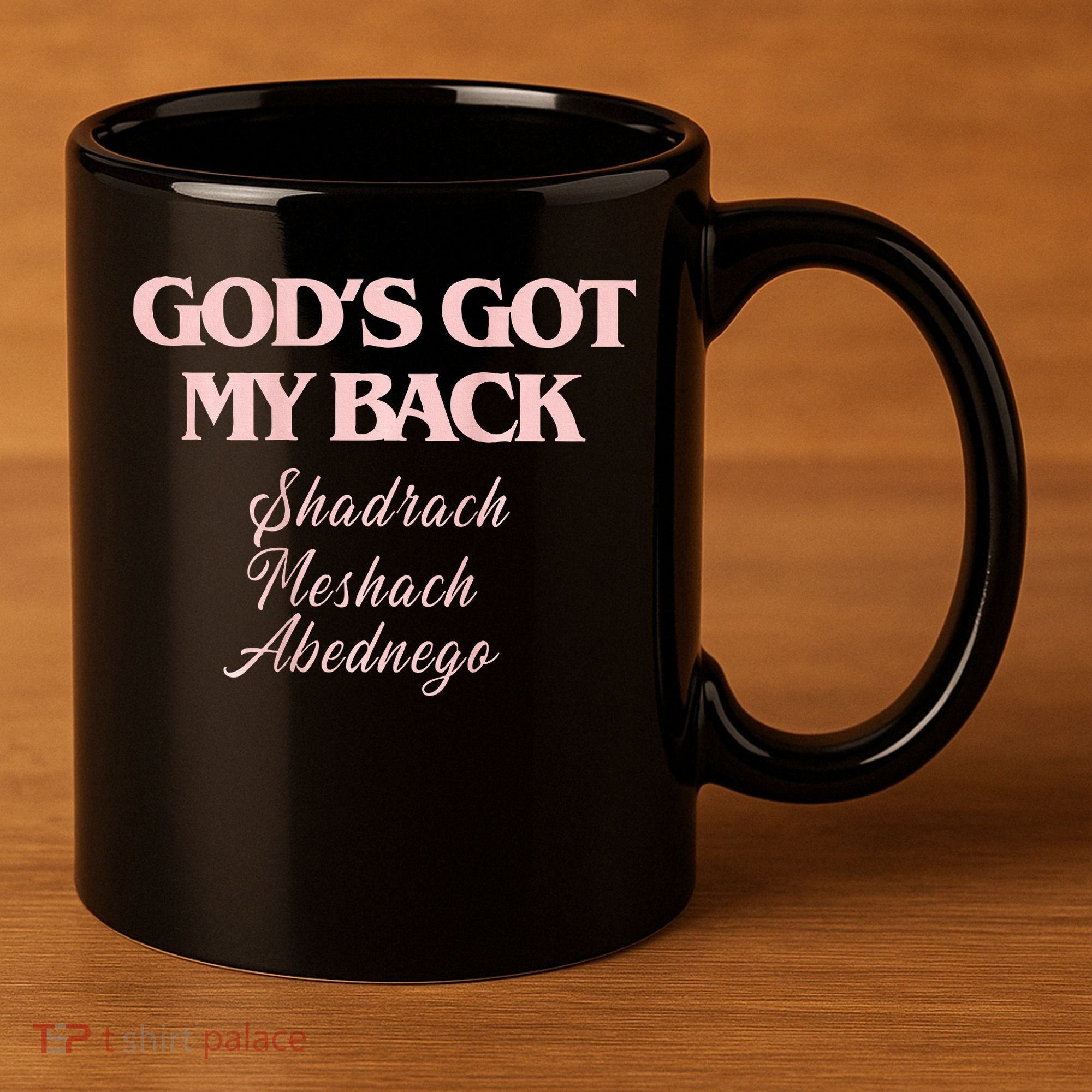 Gods Got My Back 11oz C Handle Ceramic Mug
