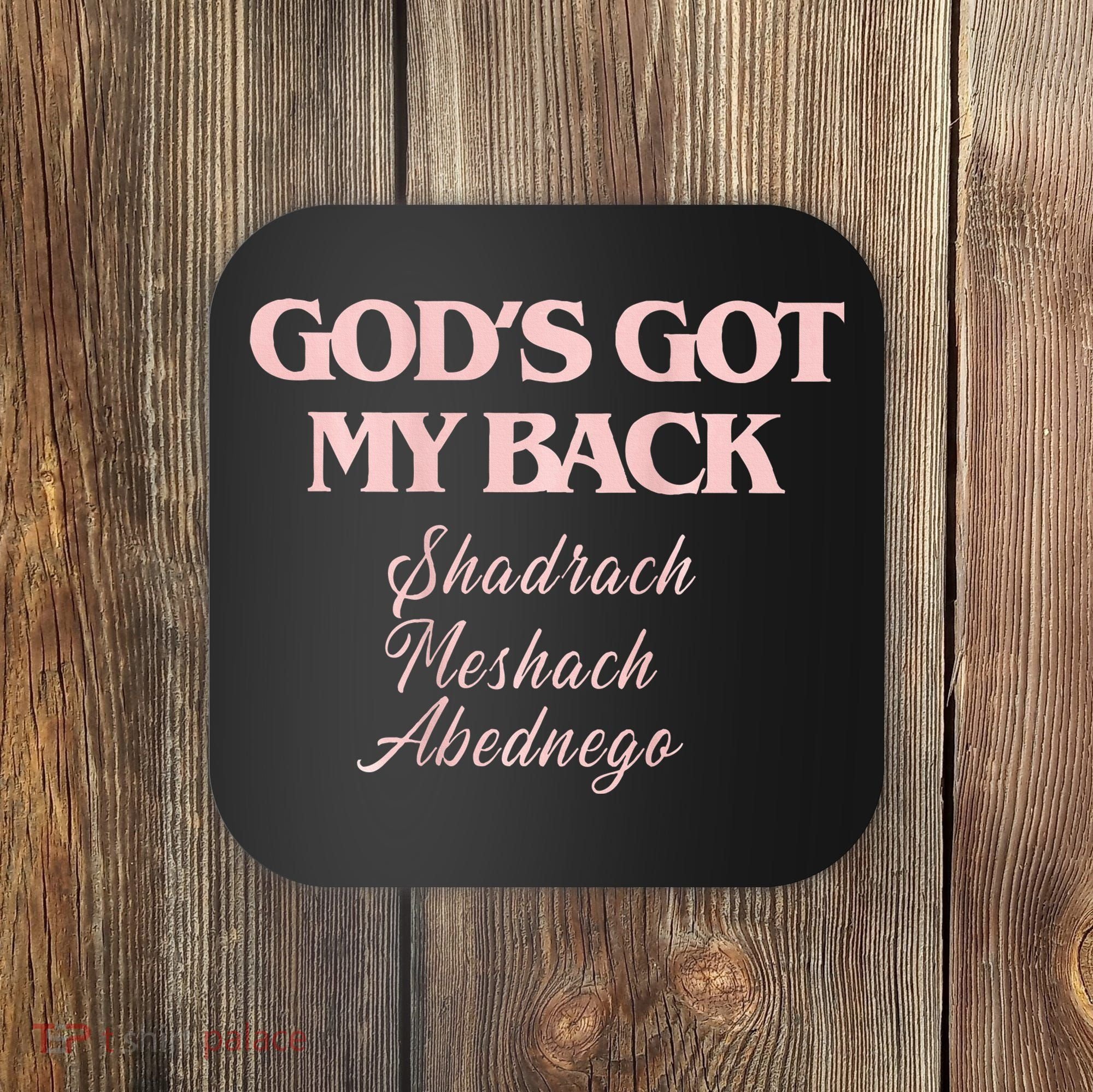 Gods Got My Back Coaster