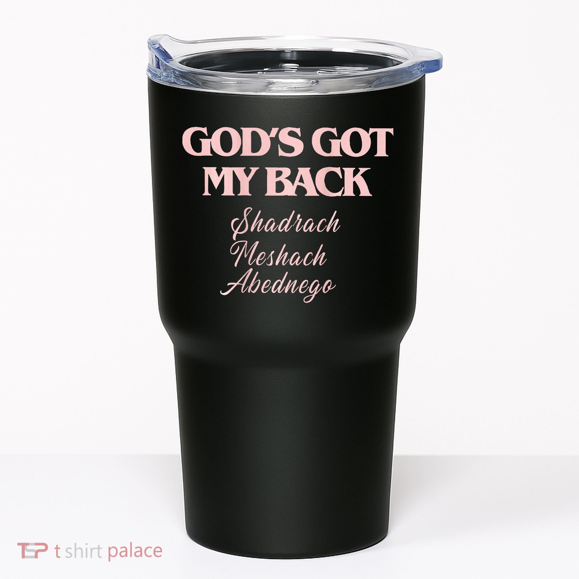 Gods Got My Back Tumbler