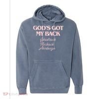 Gods Got My Back Comfort Colors Garment-Dyed Hooded Sweatshirt thumb 0