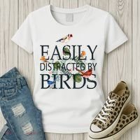 Bird Lovers Gifts For Women Men Gift Easily Distracted By Birds Gift Women's T-Shirt thumb 3