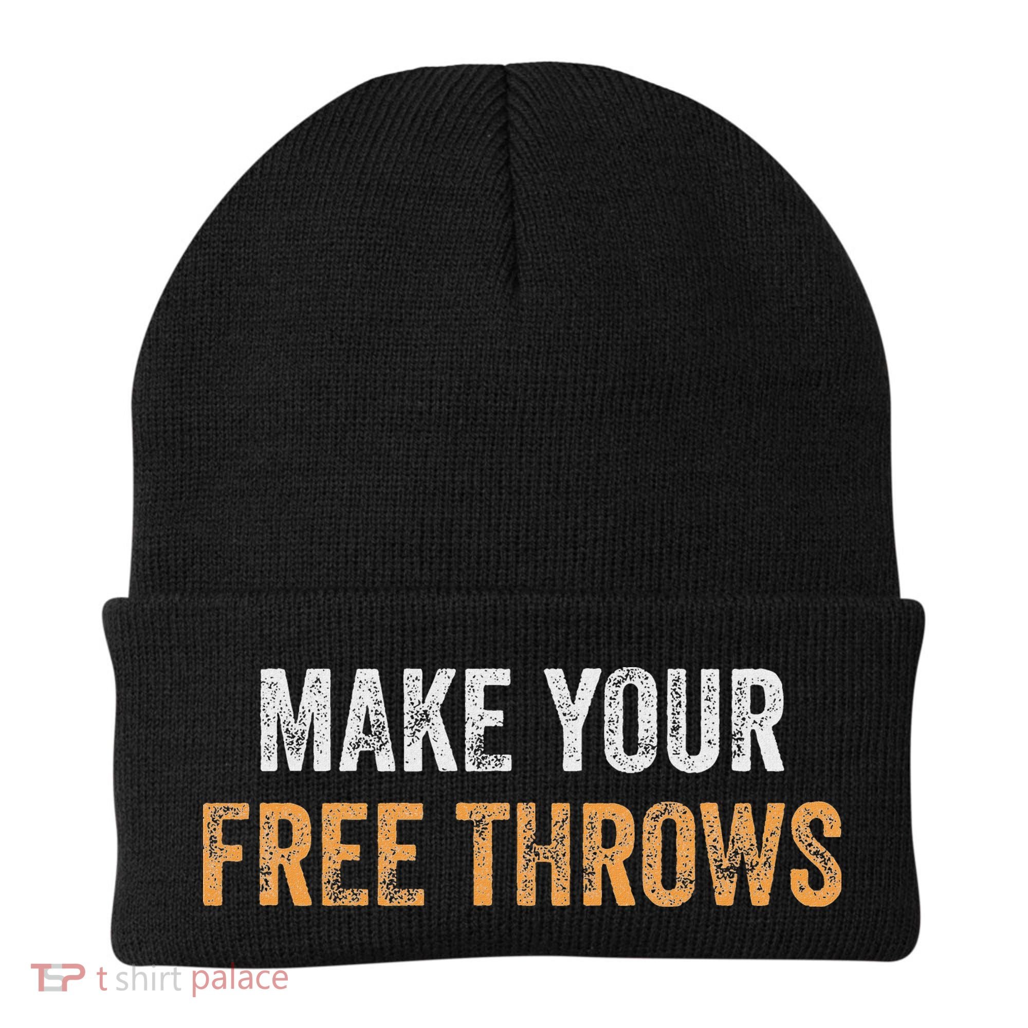 Basketball Lovers Gifts Make Your Free Throws Beanie