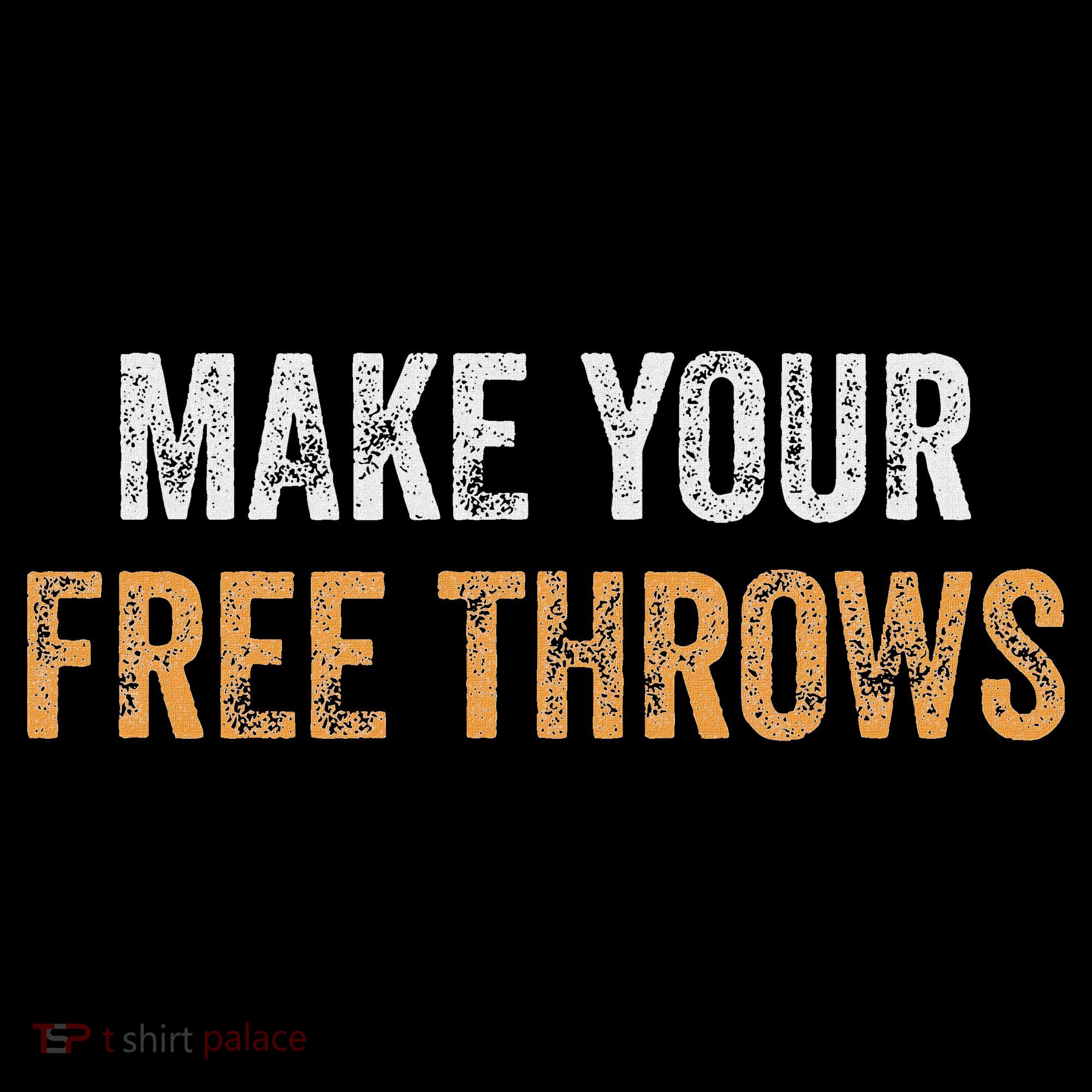 Basketball Lovers Gifts Make Your Free Throws Women's Hoodie