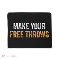 Basketball Lovers Gifts Make Your Free Throws Mousepad thumb 0