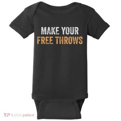 Basketball Lovers Gifts Make Your Free Throws Baby Bodysuit