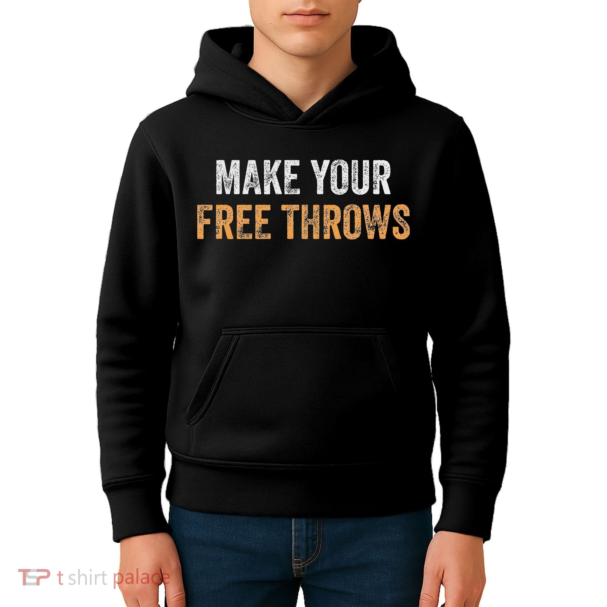 Basketball Lovers Gifts Make Your Free Throws Kids Hoodie
