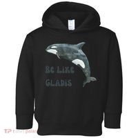 Be Like Gladis The Yacht Sinking Killer Whale Sink The Rich With White Gladys Toddler Hoodie thumb 0