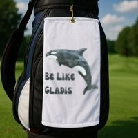 Be Like Gladis The Yacht Sinking Killer Whale Sink The Rich With White Gladys Golf Towel thumb 2