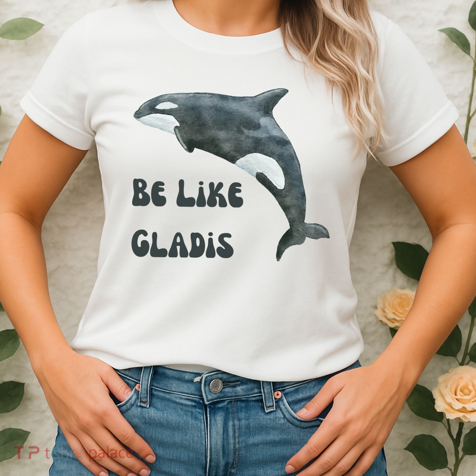 Be Like Gladis The Yacht Sinking Killer Whale Sink The Rich With White Gladys Women's T-Shirt