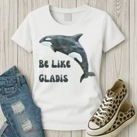 Be Like Gladis The Yacht Sinking Killer Whale Sink The Rich With White Gladys Women's T-Shirt thumb 3