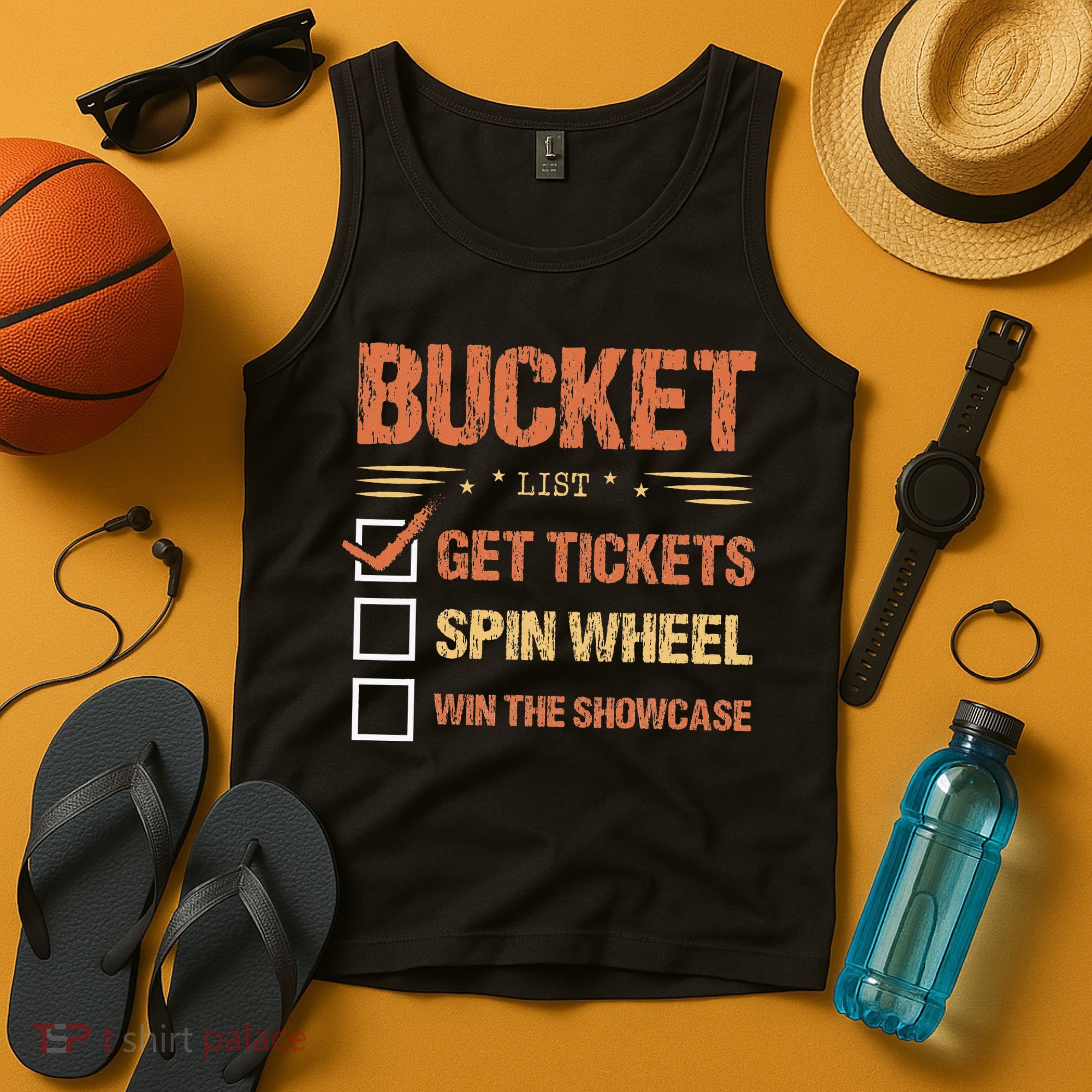 Bucket List Get Tickets Spin Wheel Win The Showcase Checkbox Tank Top