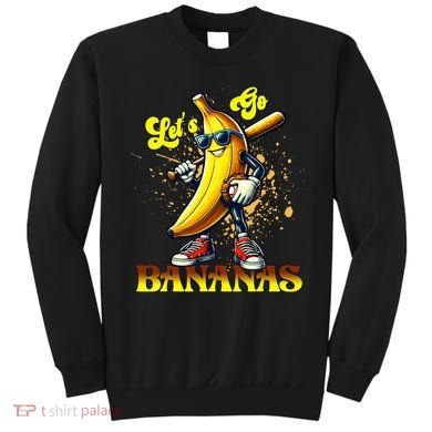 Baseball LetS Go Bananas Sweatshirt