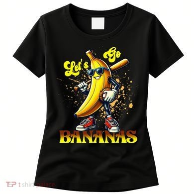 Baseball LetS Go Bananas Women's T-Shirt