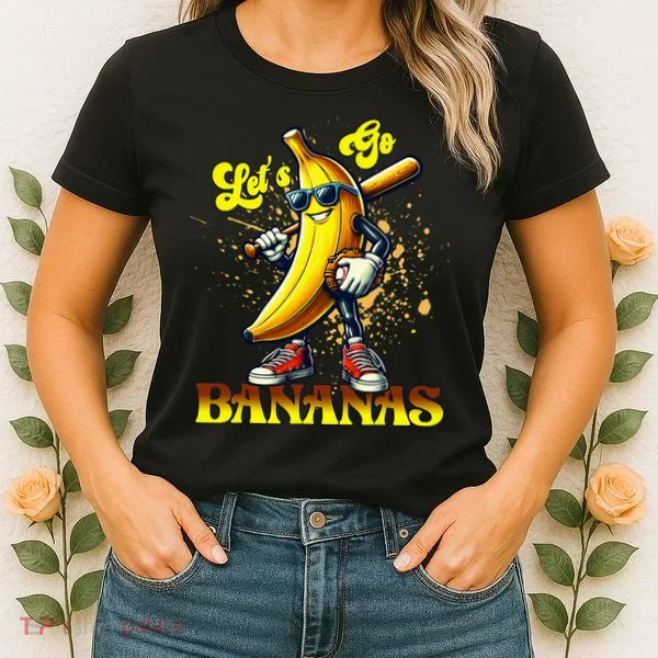 Baseball LetS Go Bananas Women's T-Shirt
