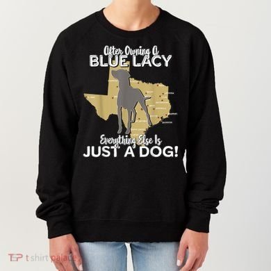 Blue Lacy Hunting Dog Texas State Dog Women's Sweatshirt