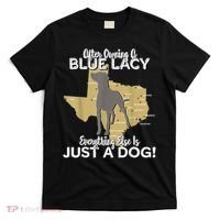 Blue Lacy Hunting Dog Texas State Dog T-Shirt thumb 0