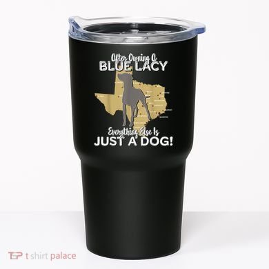 Blue Lacy Hunting Dog Texas State Dog Tumbler