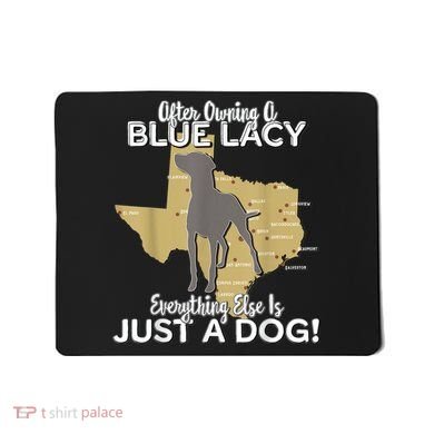 Blue Lacy Hunting Dog Texas State Dog Mousepad