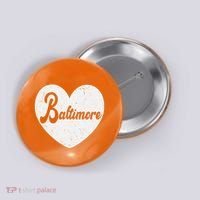 Baltimore Love Heart Support Tribute Button thumb 0