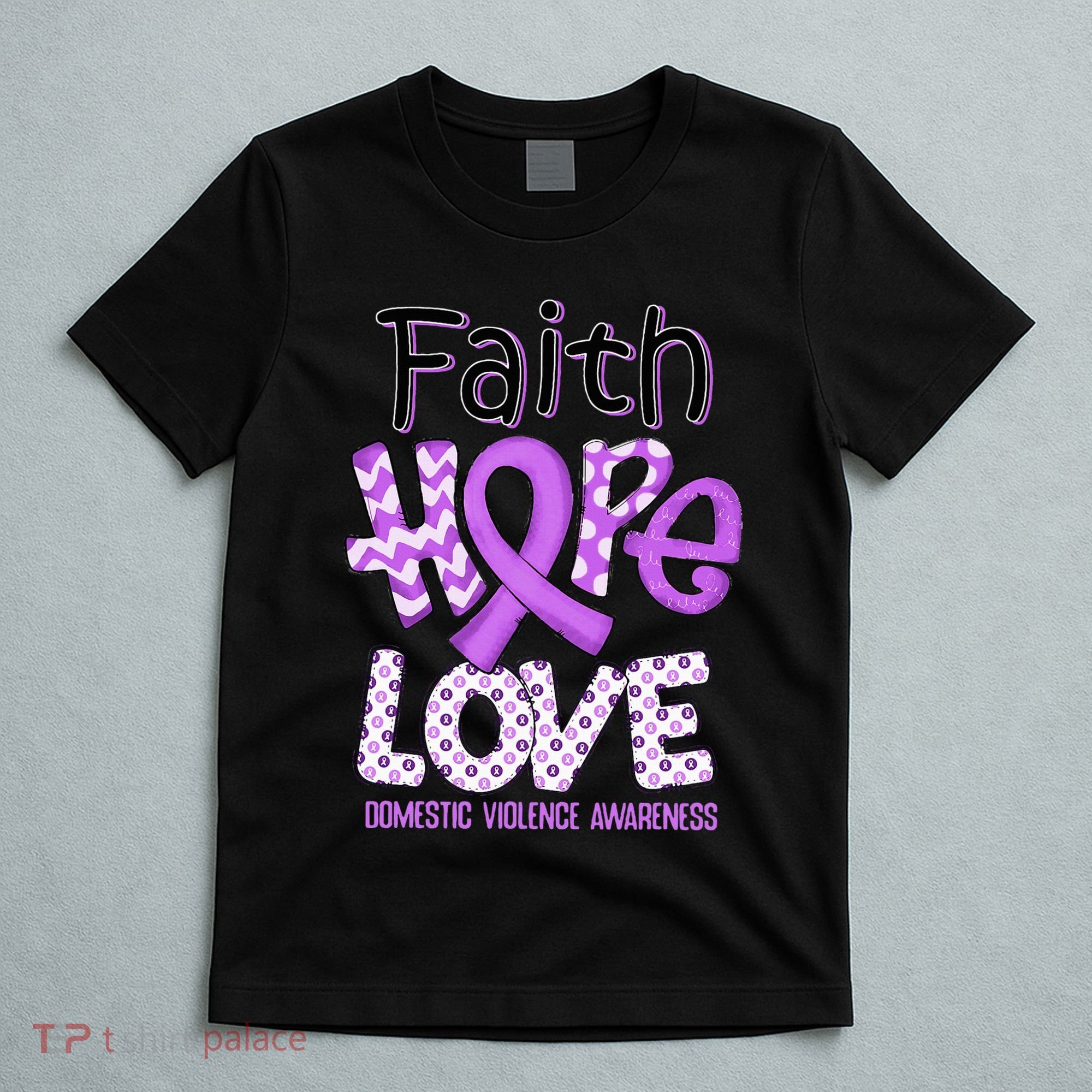 Believe Love Hope Purple Ribbon Domestic Violence Awareness T-Shirt